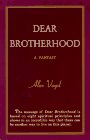 Dear Brotherhood: A Fantasy