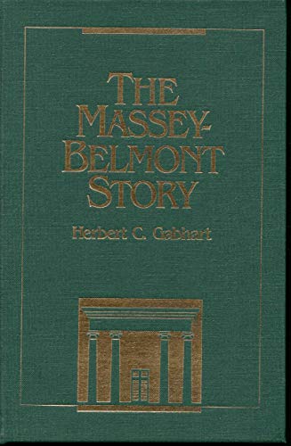 Beispielbild fr The Massey-Belmont Story zum Verkauf von Books to Die For