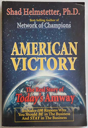 Imagen de archivo de American Victory - The Real Story of Today's Amway a la venta por SecondSale