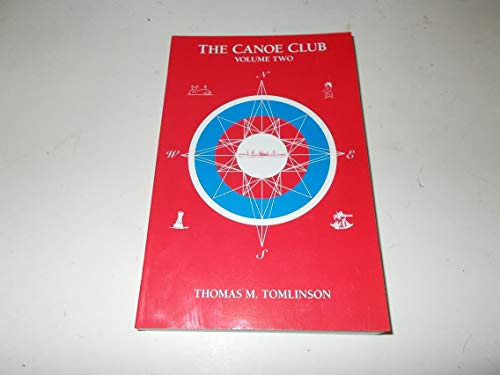 Stock image for The Canoe Club (Volume Two) for sale by Bookmans