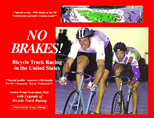 Stock image for NO BRAKES! Bicycle Track Racing in the United States for sale by Seattle Goodwill