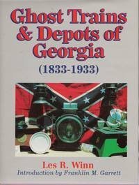 Ghost Trains and Depots of Georgia