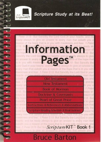 Information Pages: Scripture Kit Book 1 (9780964531413) by Bruce Barton