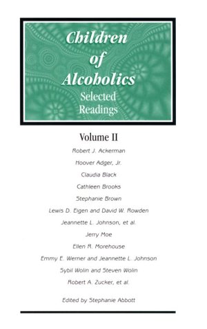 Beispielbild fr Children of Alcoholics: Selected Readings: Volume II zum Verkauf von ThriftBooks-Atlanta