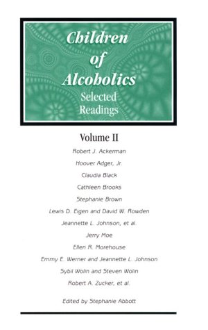 Stock image for Children of Alcoholics: Selected Readings: Volume II for sale by ThriftBooks-Atlanta