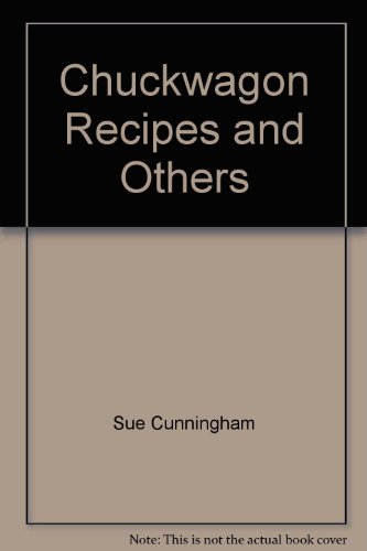 Beispielbild fr Chuckwagon Recipes and Others zum Verkauf von Gulf Coast Books