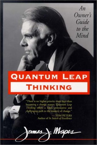 Beispielbild fr Quantum Leap Thinking: An Owner's Guide to the Mind zum Verkauf von Books From California