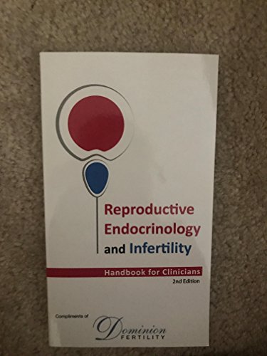 Stock image for Reproductive Endocrinology and Infertility, Handbook for Clinicians for sale by Books of the Smoky Mountains