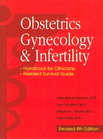 Beispielbild fr Obstetrics, Gynecology and Infertility: Handbook for Clinicians-Resident Survival Guide zum Verkauf von BooksRun