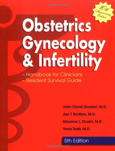 Beispielbild fr Obstetrics, Gynecology and Infertility: Handbook for Clinicians-Resident Survival Guide zum Verkauf von BooksRun