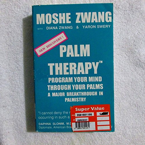 9780964551923: Palm Therapy: Program Your Mind Through Your Palms-A Major Breakthrough in Palmistry