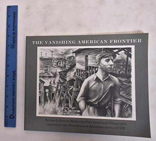 Imagen de archivo de The Vanishing American Frontier a la venta por Arundel Books