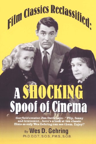 9780964560659: Film Classics Reclassified: A Shocking Spoof of Cinema