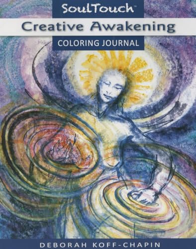 Beispielbild fr CREATIVE AWAKENING: Soul Touch Coloring Journal zum Verkauf von SecondSale