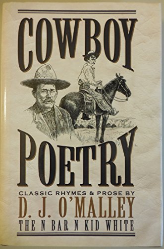 Imagen de archivo de Cowboy Poetry : Classic Rhymes Prose a la venta por Red's Corner LLC