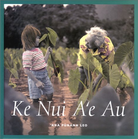 Ke Nui A'e Au