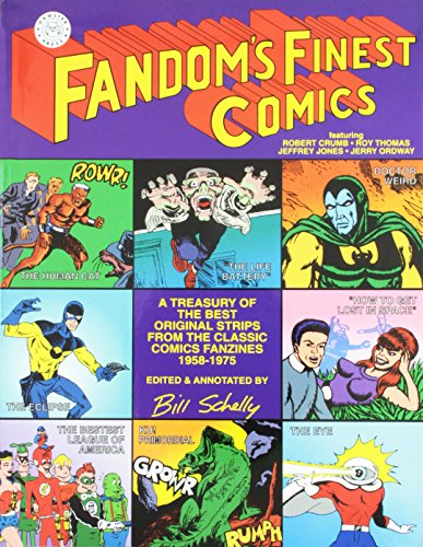 Fandom's Finest Comics (9780964566910) by Schelly, Bill