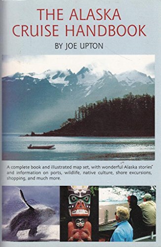 Stock image for The Alaska Cruise Handbook for sale by SecondSale