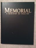 Beispielbild fr Memorial: A Ministry of Healing zum Verkauf von Basement Seller 101
