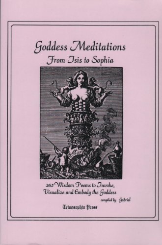 9780964571204: Title: Goddess Meditations From Isis To Sophia365 Wisdom