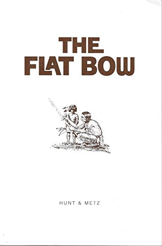 9780964574120: The Flat Bow