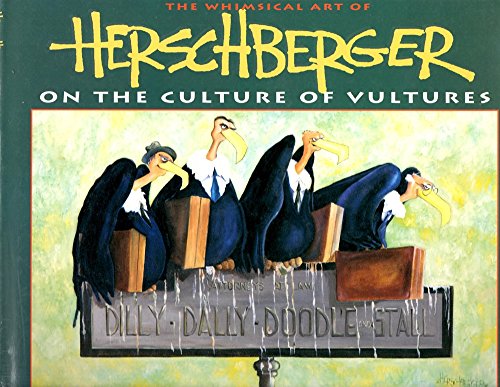 Stock image for Herschberger on the Culture of Vultures for sale by K & L KICKIN'  BOOKS