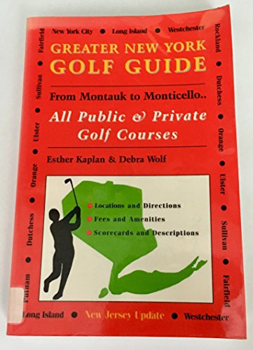 Imagen de archivo de Greater New York Golf Guide : From Montauk to Monticello a la venta por Better World Books