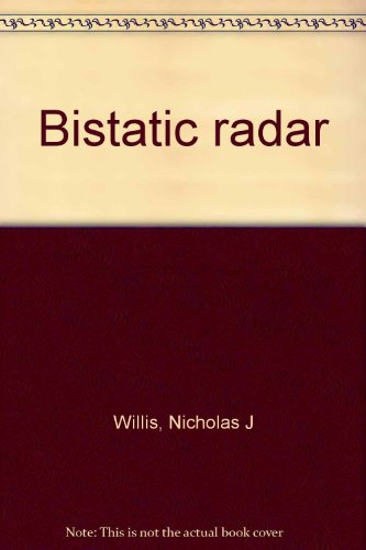 9780964592308: Bistatic Radar