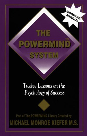 Beispielbild fr The Powermind System: Twelve Lessons on the Psychology of Success zum Verkauf von Wonder Book
