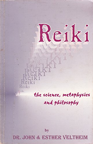9780964594401: Reiki (the science, metaphysics and philosophy)