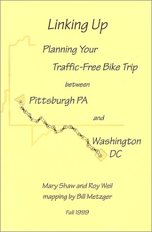 9780964601444: Linking Up: York Traffic Free Bike Trip Between Pitts Burgh and Washington Dc