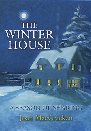 Beispielbild fr The Winter House : A Season of Sharing zum Verkauf von Better World Books