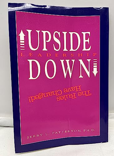 Stock image for Upside down leadership: The rules have changed! for sale by HPB-Red