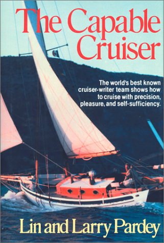 Stock image for The Capable Cruiser for sale by Better World Books: West