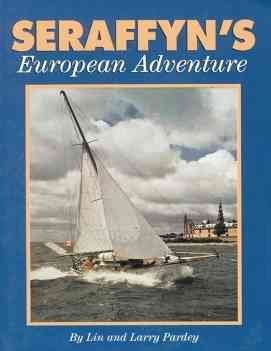 9780964603646: Seraffyn's European Adventure [Idioma Ingls]