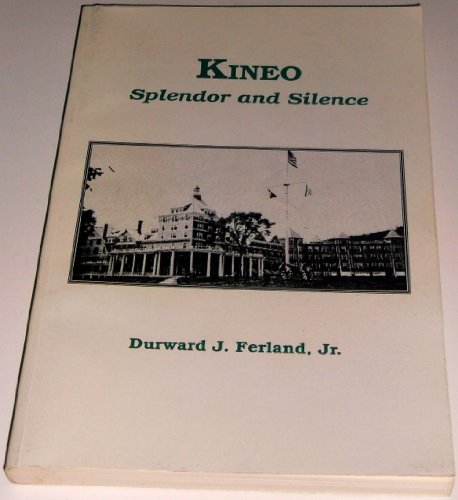 9780964605466: Title: Kineo Splendor and silence