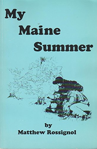 Stock image for My Maine Summer for sale by From Away Books & Antiques