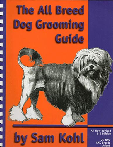 Stock image for The All Breed Dog Grooming Guide for sale by Affordable Collectibles