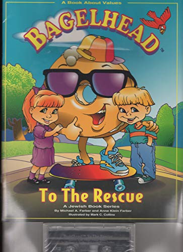 Stock image for Bagelhead to the Rescue for sale by Better World Books