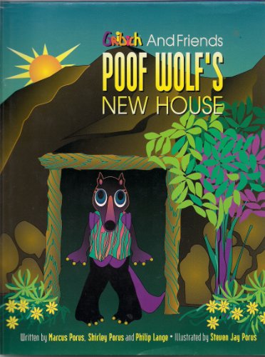 Beispielbild fr Poof Wolf's New House (Gribich and Friends) zum Verkauf von More Than Words