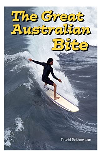 Stock image for The Great Australian Bite: Classic Australian Travel Adventure for sale by Welcome Back Books
