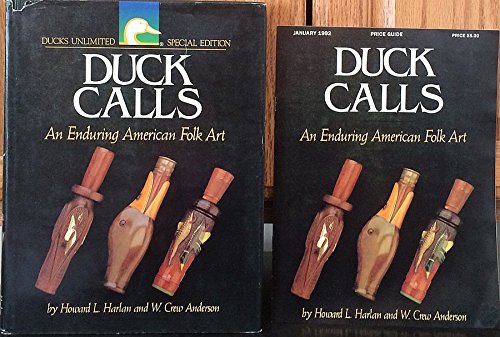 Beispielbild fr Duck Calls - An Enduring American Folk Art zum Verkauf von Book Deals