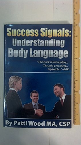 Stock image for Success Signals a Guide to Reading Body Language for sale by Jenson Books Inc