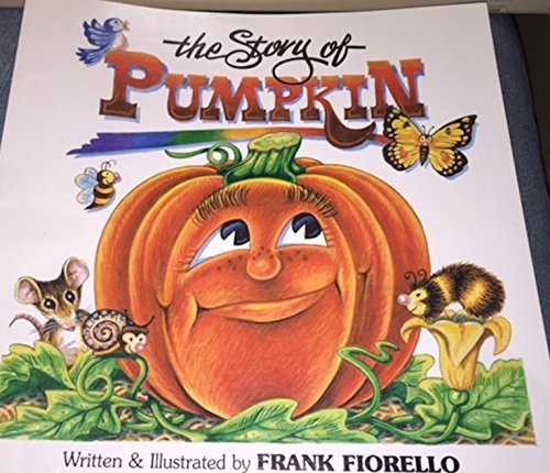 9780964630024: Story of Pumpkin