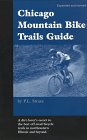 Stock image for Chicago Mountain Bike Trails Guide for sale by Open Books