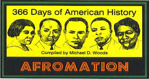 Imagen de archivo de Afromation: 366 Days of American History a la venta por Hippo Books
