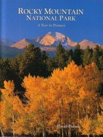 Stock image for Rocky Mountain National Park - a Year in Pictures for sale by Better World Books