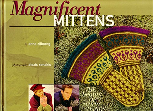 Beispielbild fr Magnificent Mittens zum Verkauf von Better World Books