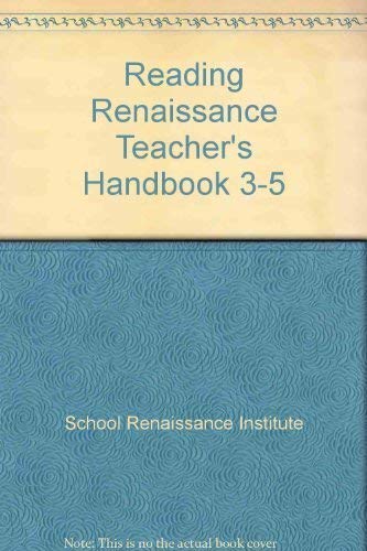 Imagen de archivo de Reading Renaissance Teacher's Handbook 3-5 a la venta por Revaluation Books