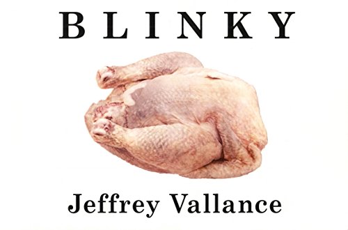 Blinky: The Friendly Hen (9780964642676) by Vallance, Jeffrey